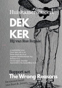 Concertposter van Dekker en The Wrong Reasons